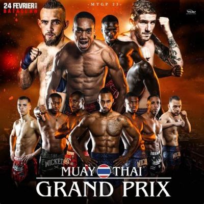  Bangkok Knockout: The 2019 Muay Thai Grand Prix and the Reignited Spirit of Thailand's National Sport